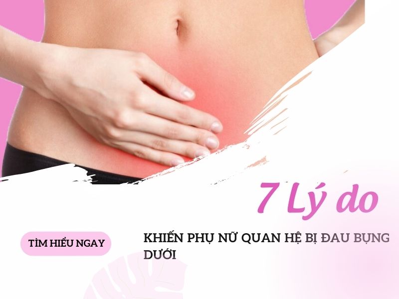 Quan Hệ Bị Đau Bụng Dưới